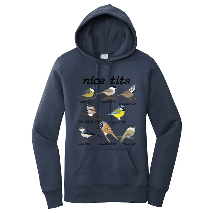 Nice Tits Funny Bird Watching, Funny Tit Birds Birdwatcher Women's Pullover Hoodie