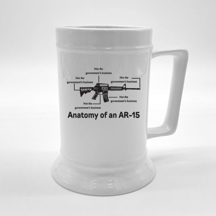 Not The Governments Business Anatomy Of An Ar15 Front & Back Beer Stein