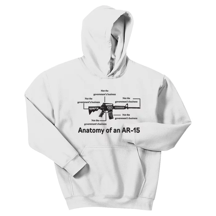 Not The Governments Business Anatomy Of An Ar15 Kids Hoodie