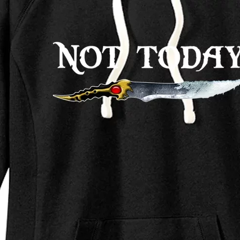 Not Today GOT Sword Women's Fleece Hoodie