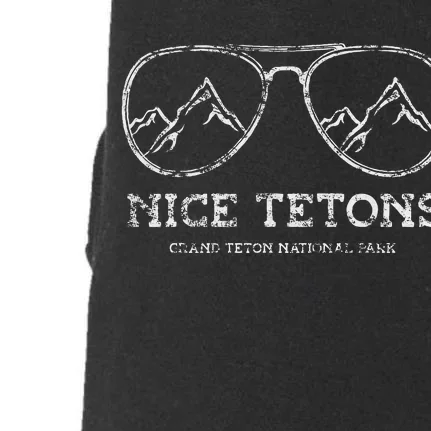 Nice Tetons Grand Teton National Park Wyoming Cowboy State Doggie 3-End Fleece Hoodie