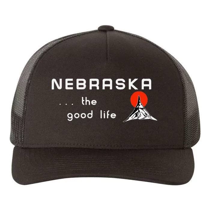 Nebraska The Good Life Vintage Road Sign Yupoong Adult 5-Panel Trucker Hat