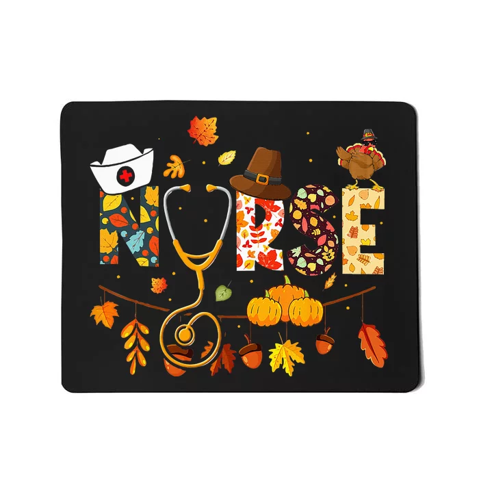 Nurse Thanksgiving  Health Worker Nursing Fall Turkey Mousepad