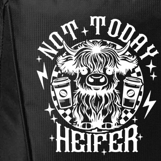 Not Today Heifer Not My Pasture Not My Bullshit Floral Gift City Backpack