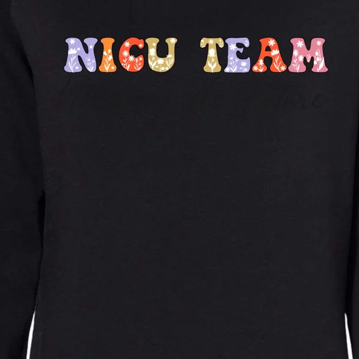 Nicu Team Holding The Future Nicu Nurse Gift Womens California Wash Sweatshirt