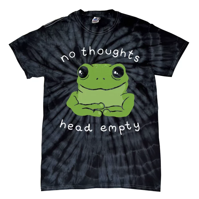 No Thoughts Head Empty Cute Frog Meme Aesthetic Tie-Dye T-Shirt