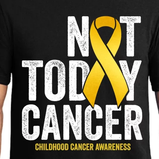 Not Today Hood Cancer Pediatric Cancer Golden Ribbon Gift Pajama Set