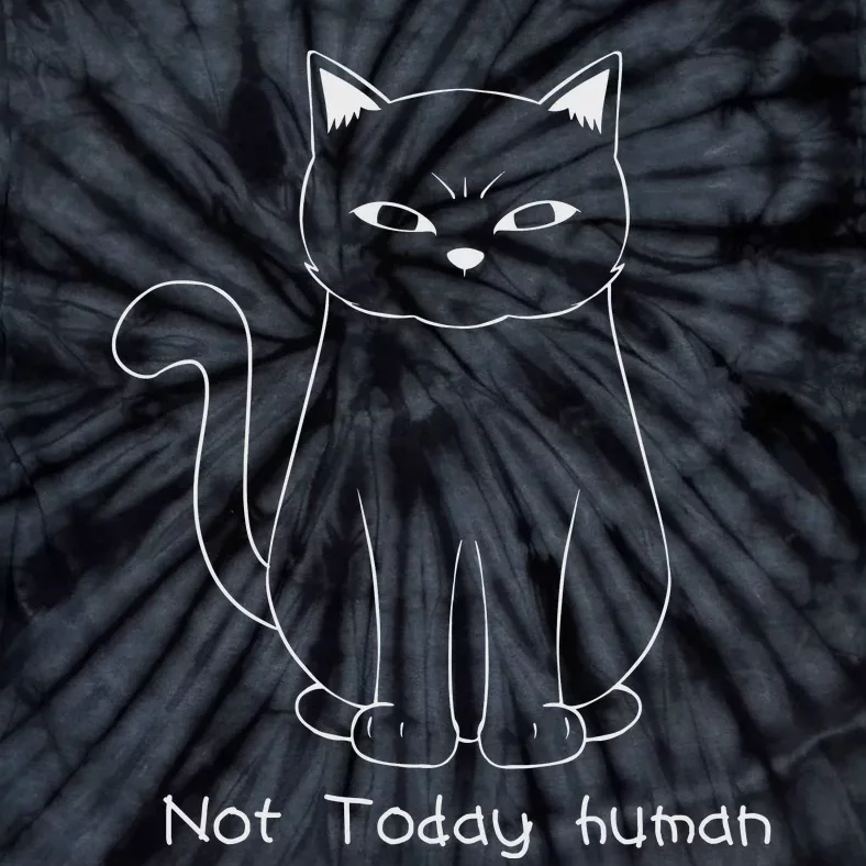 Not Today Human Tie-Dye T-Shirt