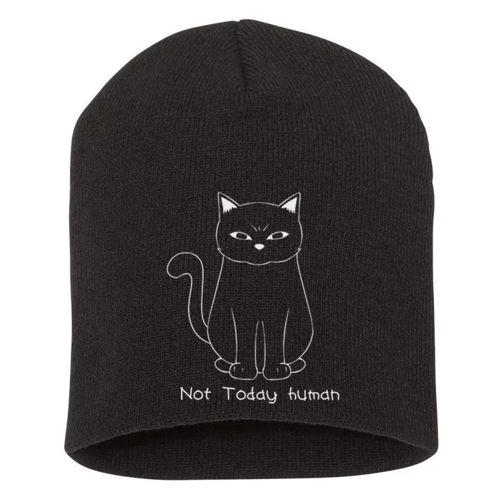 Not Today Human Short Acrylic Beanie