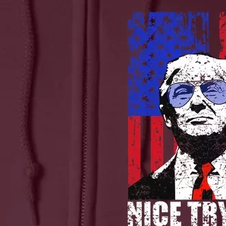 Nice Try Joe Inauguration Day Full Zip Hoodie