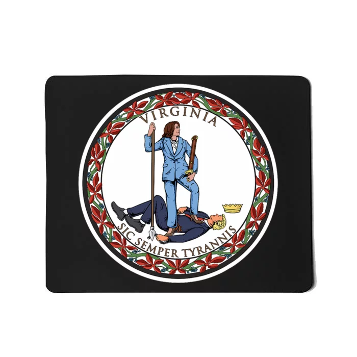 No Tyrants Kamala Harris 2024 With A Rad Design Based On The Flag Of Virginia Mousepad