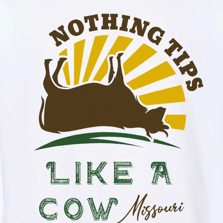 Nothing Tips Like A Cow Missouri Garment-Dyed Sweatshirt