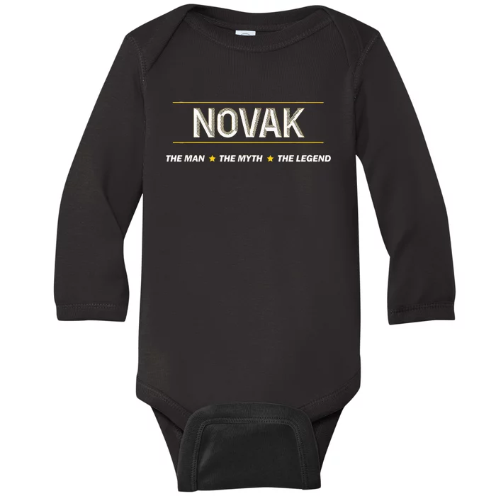 Novak The Man The Myth The Legend Myth Legend Name Baby Long Sleeve Bodysuit