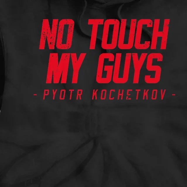 No Touch My Guys Tie Dye Hoodie