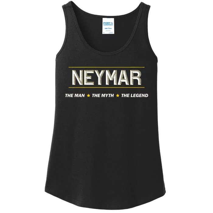 Neymar The Man The Myth The Legend Myth Legend Name Ladies Essential Tank