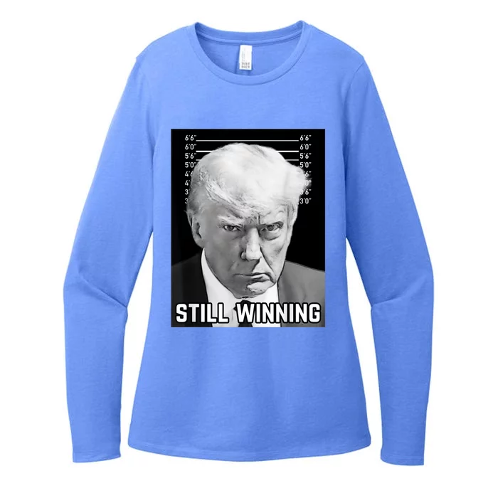 New Trump Mug Shot Still Winning Donald Trump 2024 Womens CVC Long Sleeve Shirt