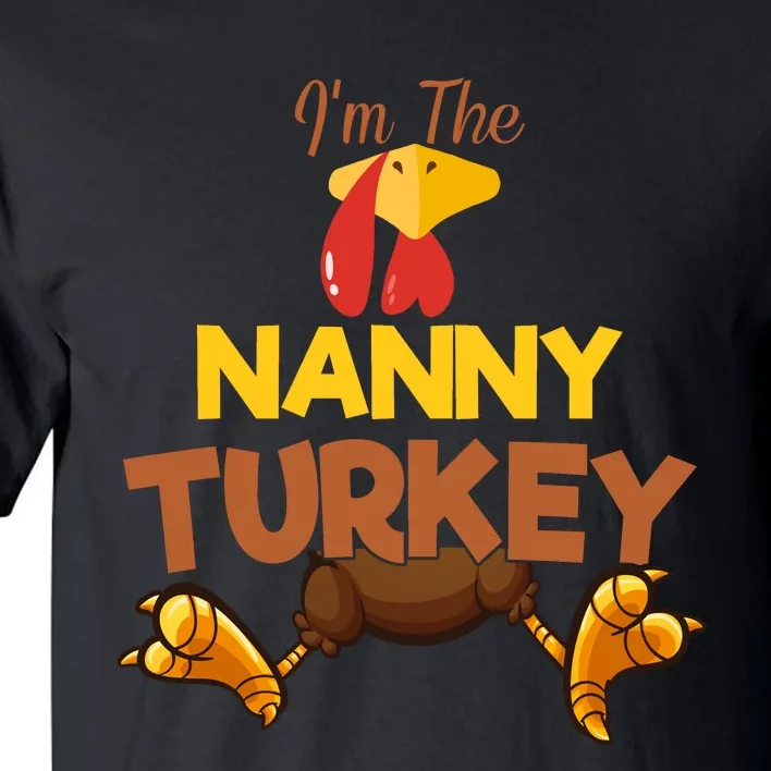 Nanny Turkey Matching Family Group Thanksgiving Gifts Tall T-Shirt