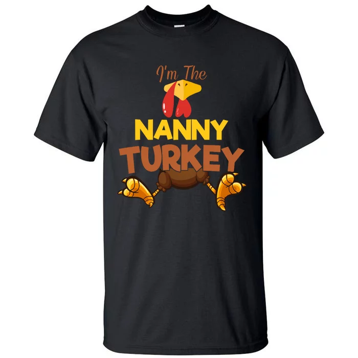 Nanny Turkey Matching Family Group Thanksgiving Gifts Tall T-Shirt