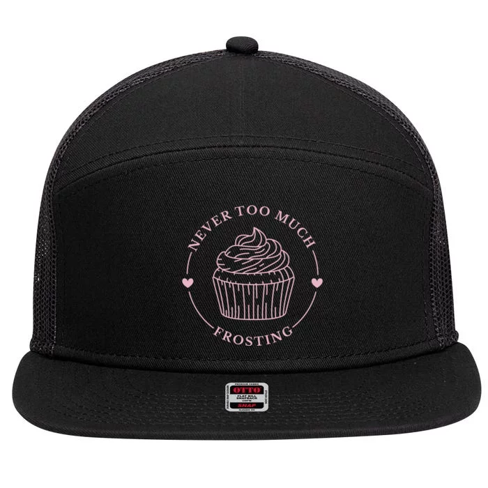 Never Too Much Frosting Cupcake Baker 7 Panel Mesh Trucker Snapback Hat