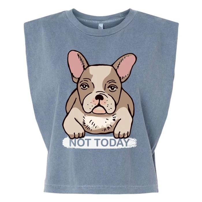 Not Today Garment-Dyed Women's Muscle Tee