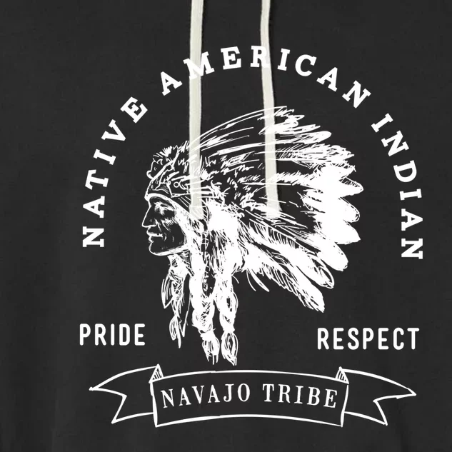 Navajo Tribe Native American Indian Pride Respect Cute Gift Garment-Dyed Fleece Hoodie