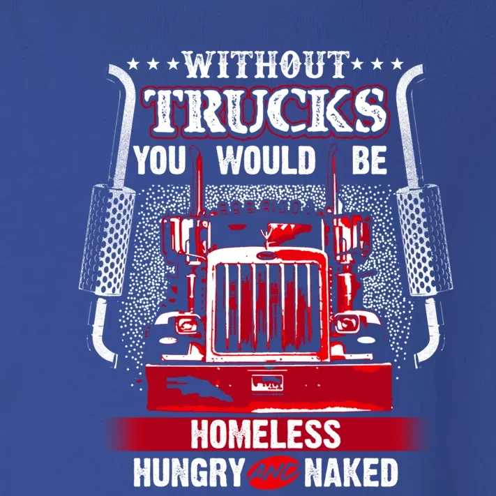 No Trucks No Food Funny Truckers Trucking Gift Toddler Long Sleeve Shirt