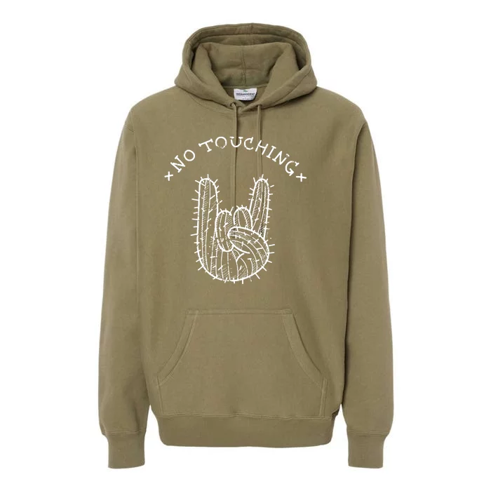 No Touching Premium Hoodie