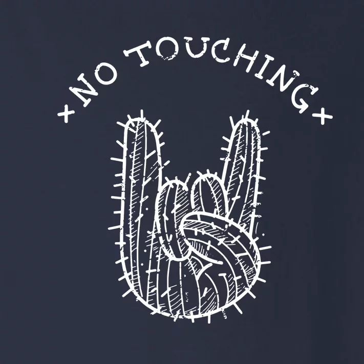 No Touching Toddler Long Sleeve Shirt