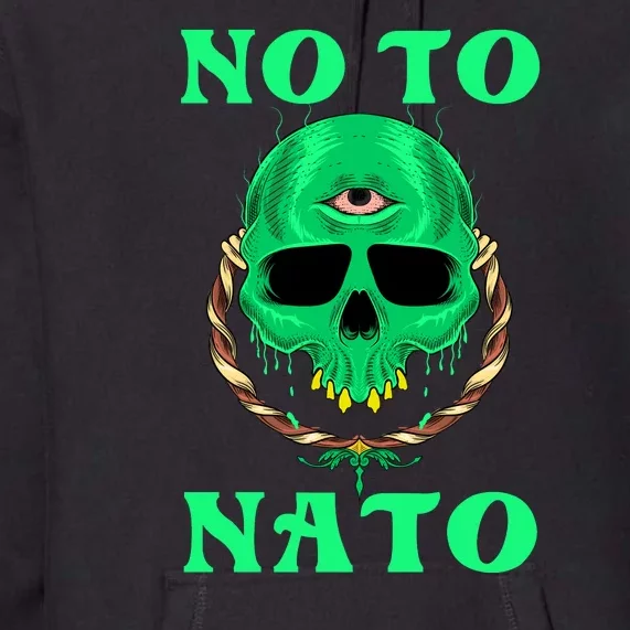 No To NATO Anti War Peace Ukraine Premium Hoodie