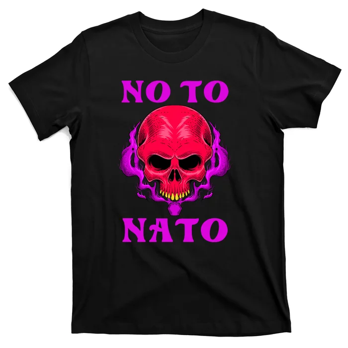 No To NATO Anti War Peace Ukraine T-Shirt