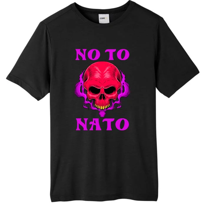 No To NATO Anti War Peace Ukraine ChromaSoft Performance T-Shirt