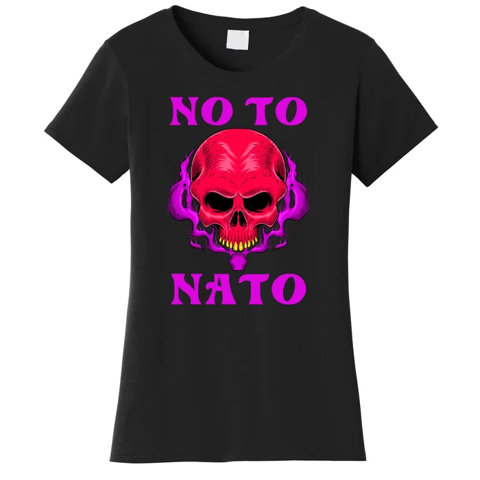 No To NATO Anti War Peace Ukraine Women's T-Shirt