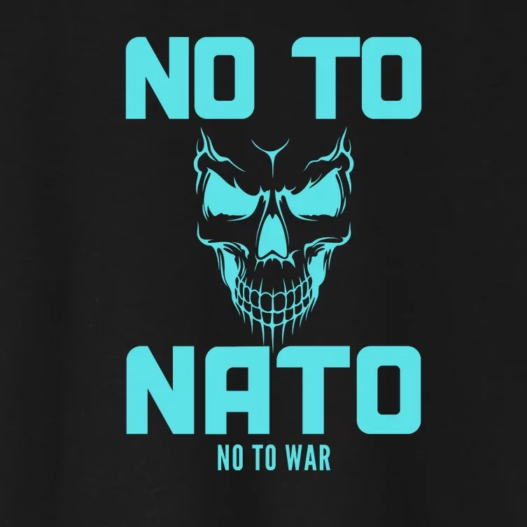 No To NATO Anti War Peace Ukraine Women's Crop Top Tee