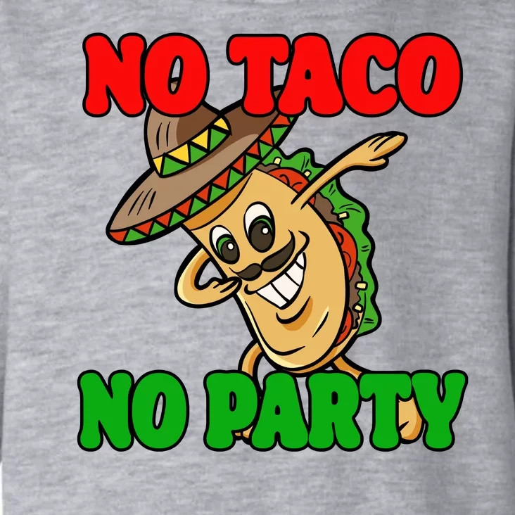 No Taco No Party Fiesta Funny Toddler Hoodie