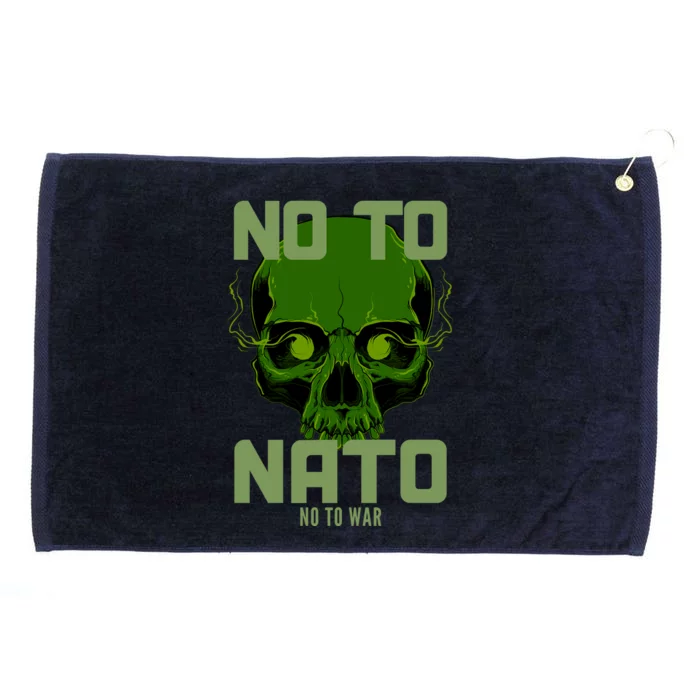 No To NATO Anti War Peace Ukraine Grommeted Golf Towel