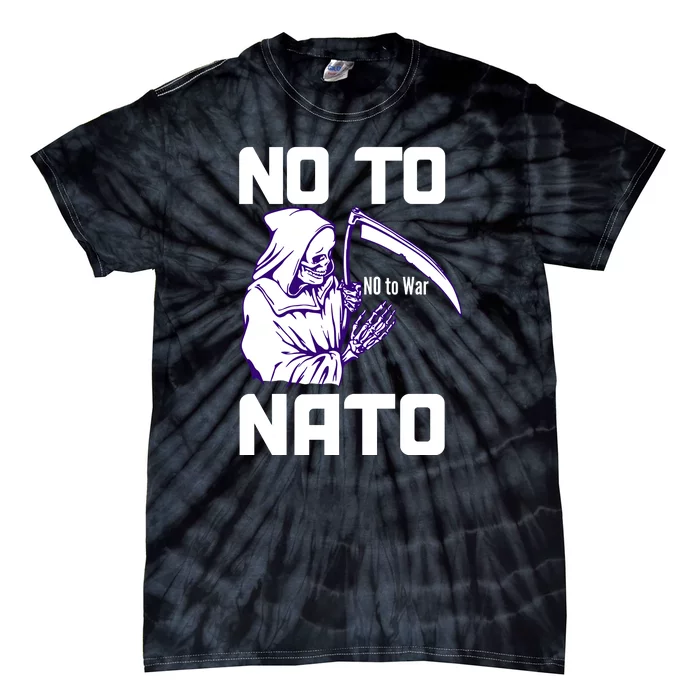 No To NATO Anti War Peace Ukraine Tie-Dye T-Shirt