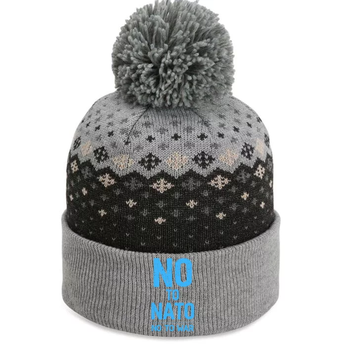 No To NATO Anti War Peace Ukraine The Baniff Cuffed Pom Beanie