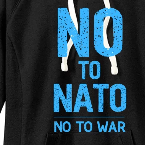 No To NATO Anti War Peace Ukraine Women's Fleece Hoodie