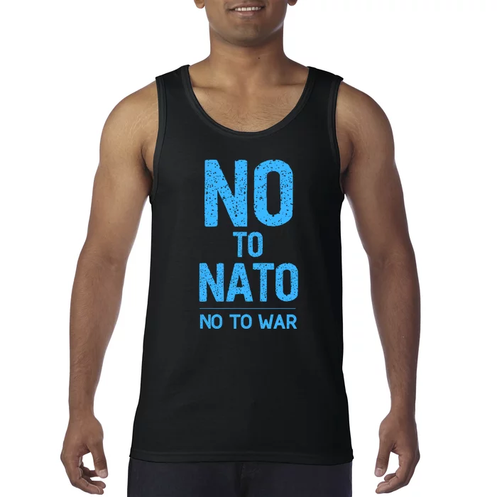 No To NATO Anti War Peace Ukraine Tank Top