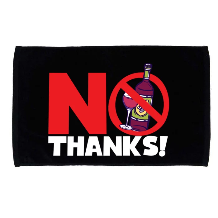 No Thanks No Wine Alcoholfree Gift Microfiber Hand Towel