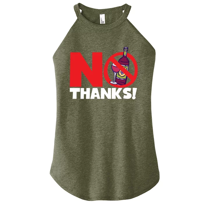 No Thanks No Wine Alcoholfree Gift Women’s Perfect Tri Rocker Tank