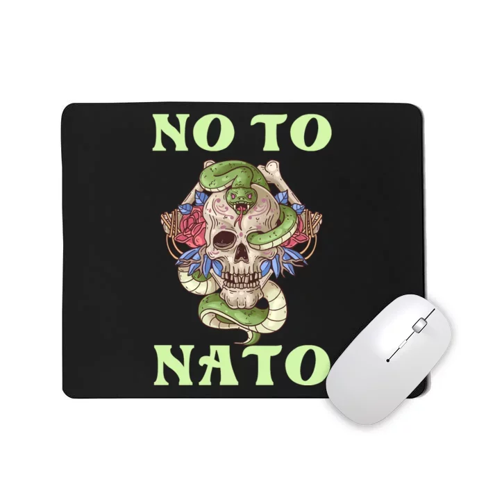 No To NATO Anti War Peace Ukraine Mousepad