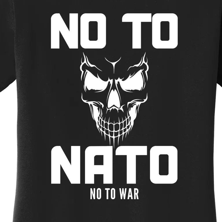 No To NATO Anti War Peace Ukraine Women's T-Shirt