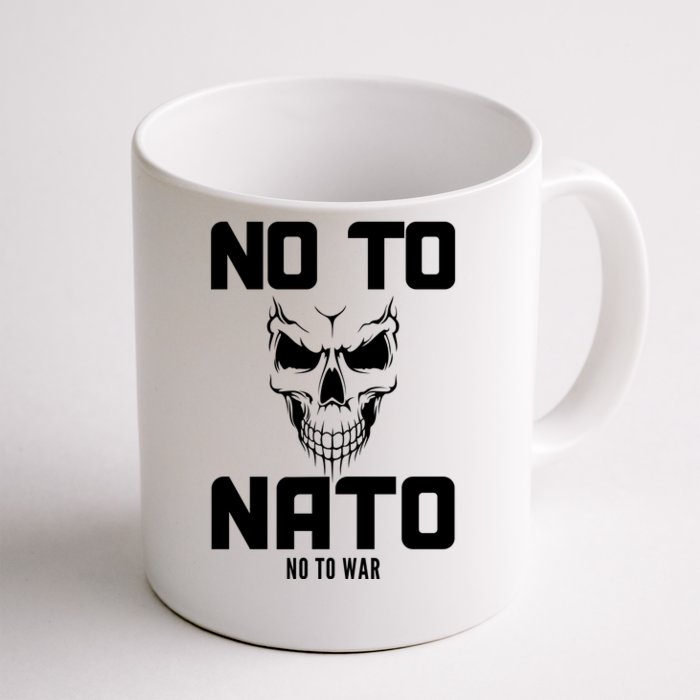 No To NATO Anti War Peace Ukraine Front & Back Coffee Mug