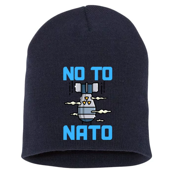 No To NATO Anti War Peace Ukraine Short Acrylic Beanie