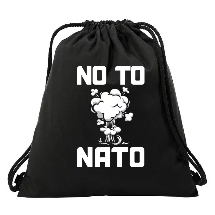 No To NATO Anti War Peace Ukraine Drawstring Bag