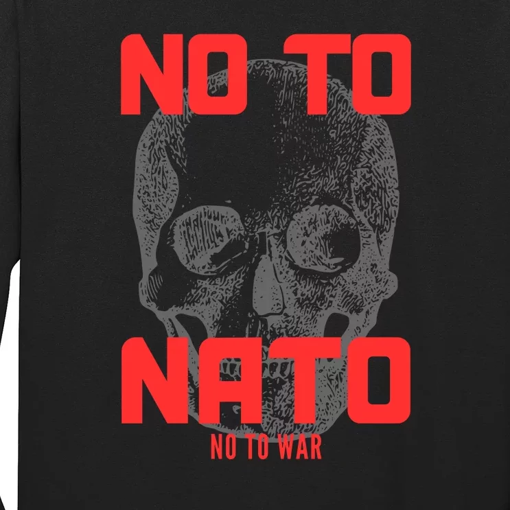 No To NATO Anti War Peace Ukraine Long Sleeve Shirt