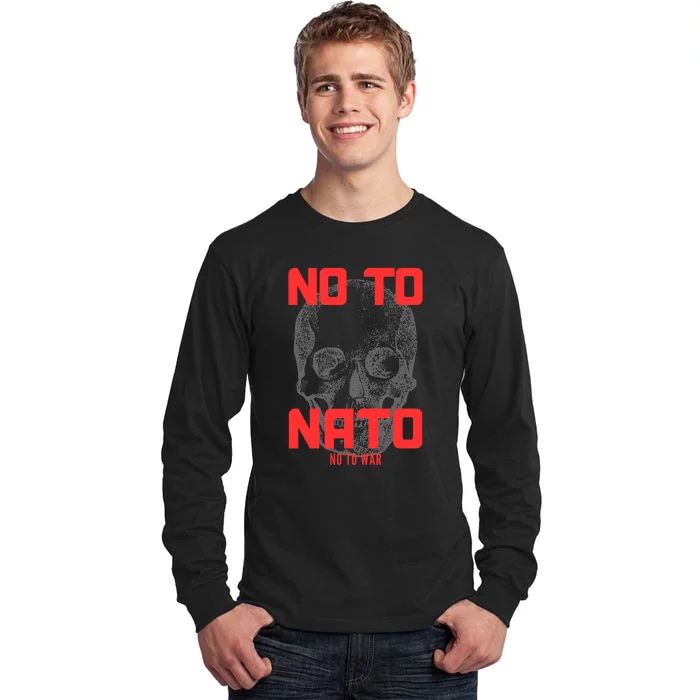 No To NATO Anti War Peace Ukraine Tall Long Sleeve T-Shirt