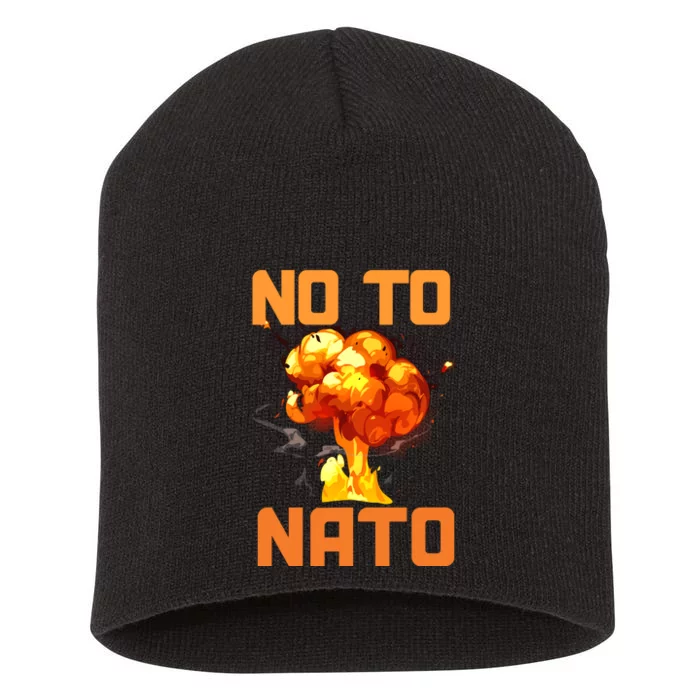 No To NATO Anti War Peace Ukraine Short Acrylic Beanie