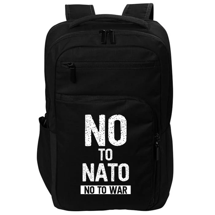 No To NATO Anti War Peace Ukraine Impact Tech Backpack